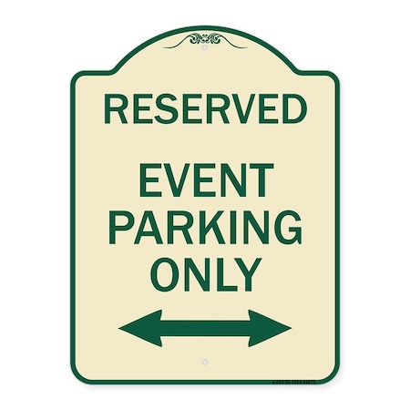 Signmission Event Parking W/ Bidirectional Arrow Heavy-Gauge Aluminum Sign, 24" x 18", TG-1824-24073 A-DES-TG-1824-24073